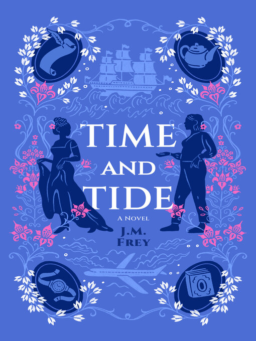 Title details for Time and Tide by J.M. Frey - Wait list